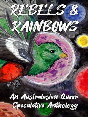 cover image of Rebels & Rainbows